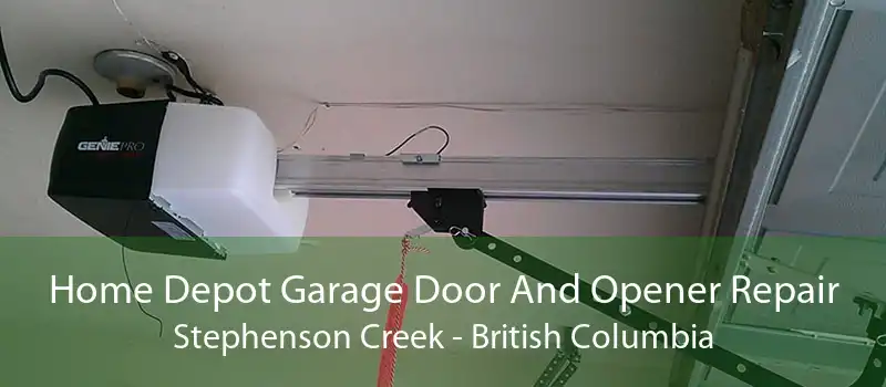 Home Depot Garage Door And Opener Repair Stephenson Creek - British Columbia