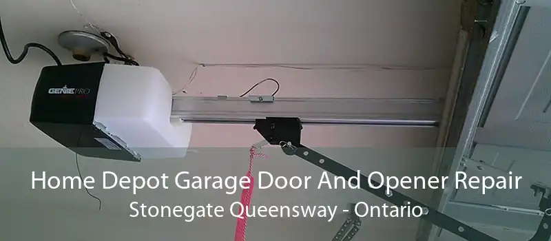 Home Depot Garage Door And Opener Repair Stonegate Queensway - Ontario