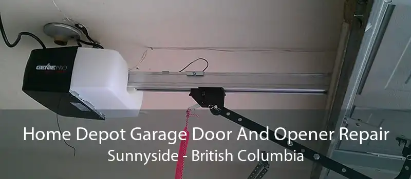 Home Depot Garage Door And Opener Repair Sunnyside - British Columbia