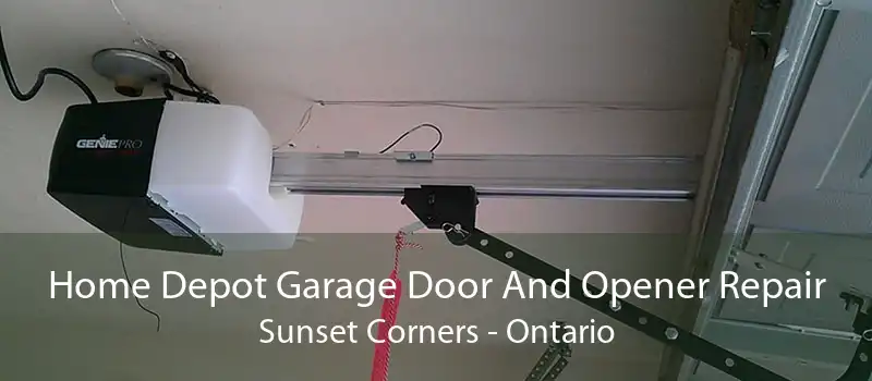 Home Depot Garage Door And Opener Repair Sunset Corners - Ontario