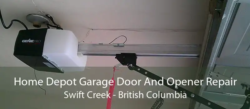 Home Depot Garage Door And Opener Repair Swift Creek - British Columbia