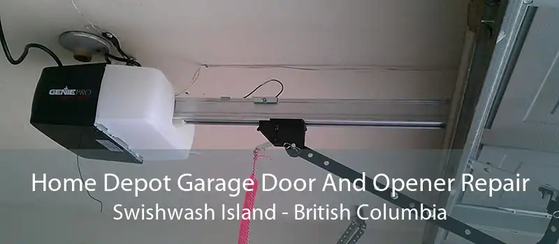 Home Depot Garage Door And Opener Repair Swishwash Island - British Columbia