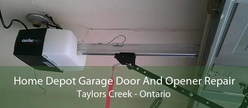 Home Depot Garage Door And Opener Repair Taylors Creek - Ontario