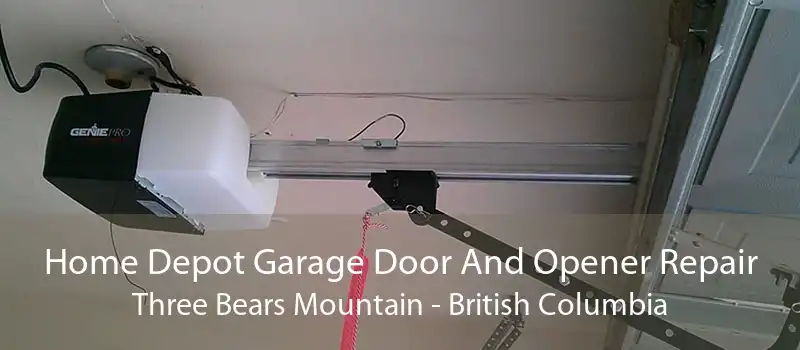 Home Depot Garage Door And Opener Repair Three Bears Mountain - British Columbia