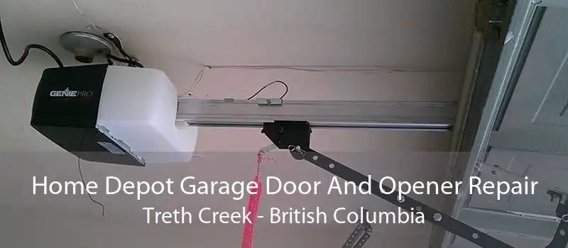 Home Depot Garage Door And Opener Repair Treth Creek - British Columbia
