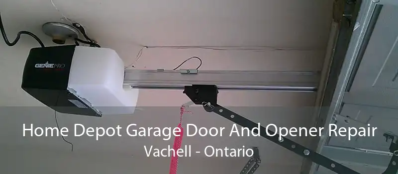 Home Depot Garage Door And Opener Repair Vachell - Ontario