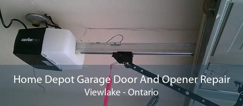 Home Depot Garage Door And Opener Repair Viewlake - Ontario
