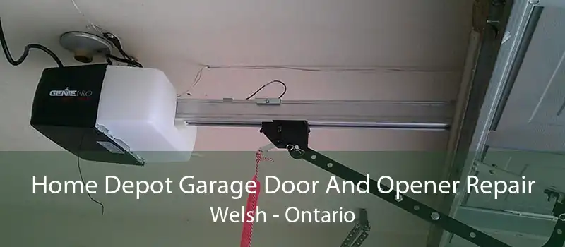 Home Depot Garage Door And Opener Repair Welsh - Ontario