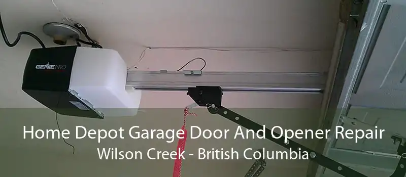 Home Depot Garage Door And Opener Repair Wilson Creek - British Columbia