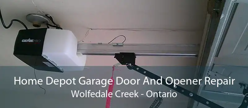 Home Depot Garage Door And Opener Repair Wolfedale Creek - Ontario
