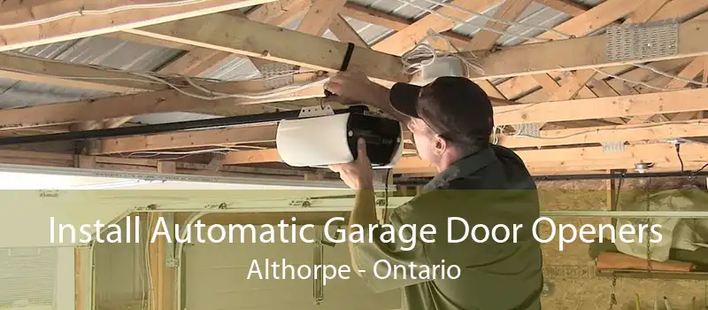 Install Automatic Garage Door Openers Althorpe - Ontario
