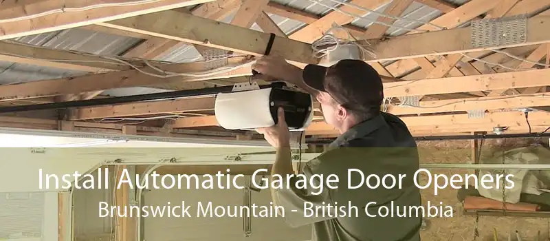 Install Automatic Garage Door Openers Brunswick Mountain - British Columbia