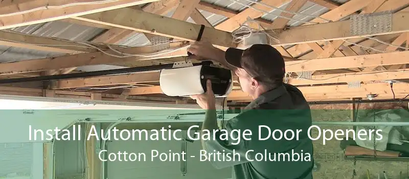 Install Automatic Garage Door Openers Cotton Point - British Columbia