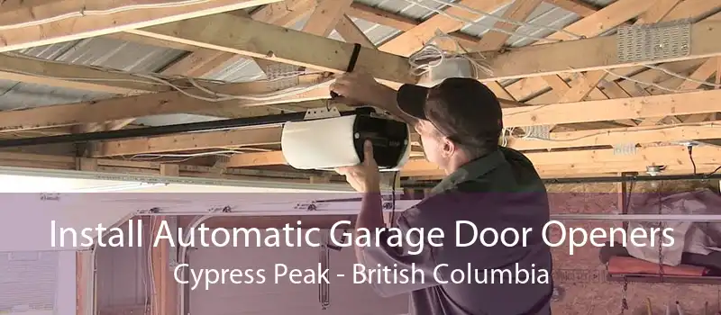Install Automatic Garage Door Openers Cypress Peak - British Columbia