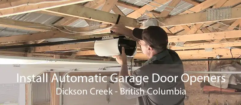 Install Automatic Garage Door Openers Dickson Creek - British Columbia