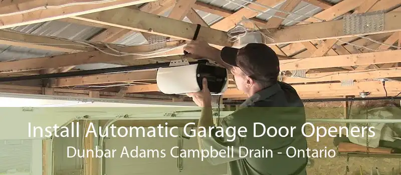 Install Automatic Garage Door Openers Dunbar Adams Campbell Drain - Ontario