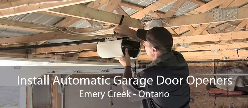 Install Automatic Garage Door Openers Emery Creek - Ontario