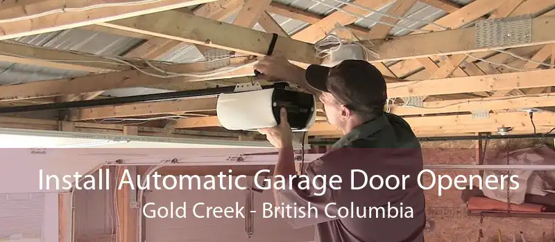 Install Automatic Garage Door Openers Gold Creek - British Columbia