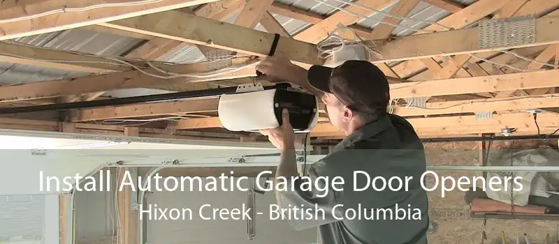 Install Automatic Garage Door Openers Hixon Creek - British Columbia
