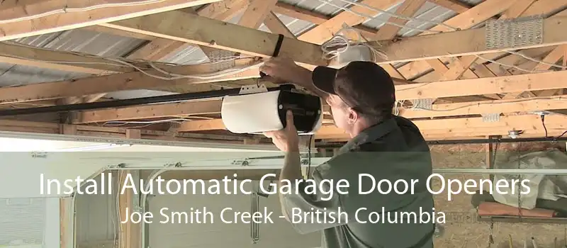 Install Automatic Garage Door Openers Joe Smith Creek - British Columbia