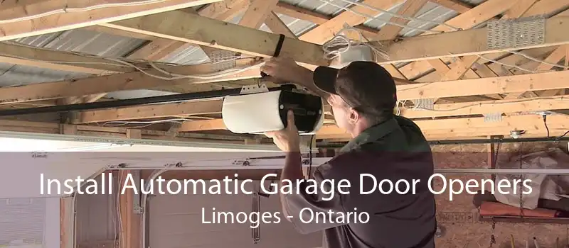 Install Automatic Garage Door Openers Limoges - Ontario