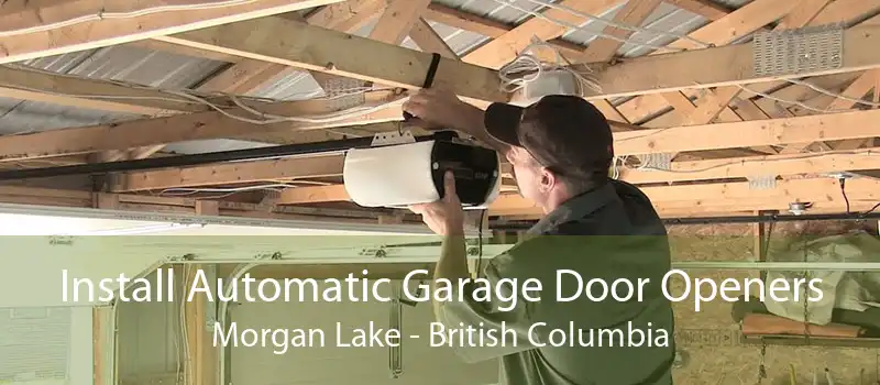 Install Automatic Garage Door Openers Morgan Lake - British Columbia