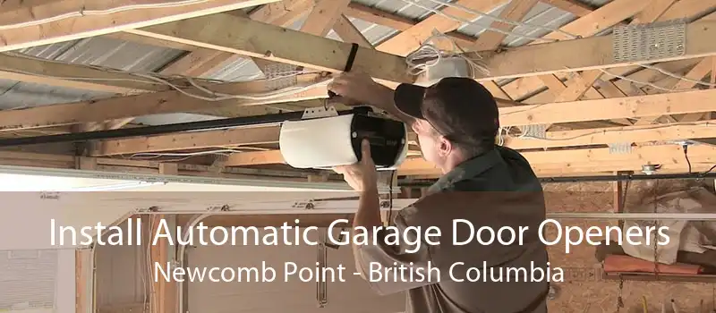 Install Automatic Garage Door Openers Newcomb Point - British Columbia