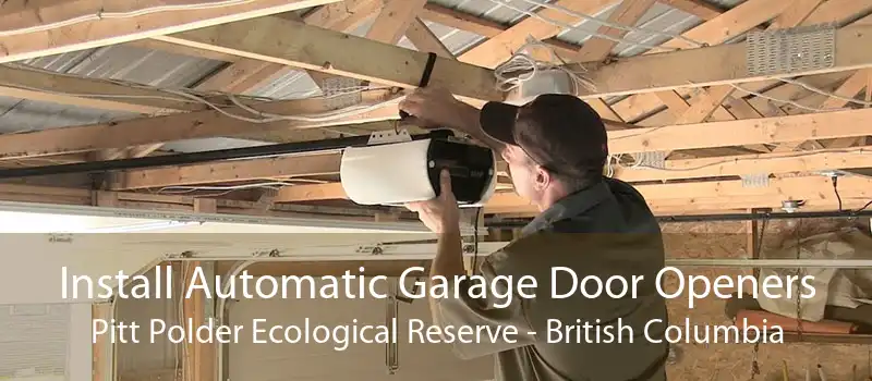 Install Automatic Garage Door Openers Pitt Polder Ecological Reserve - British Columbia
