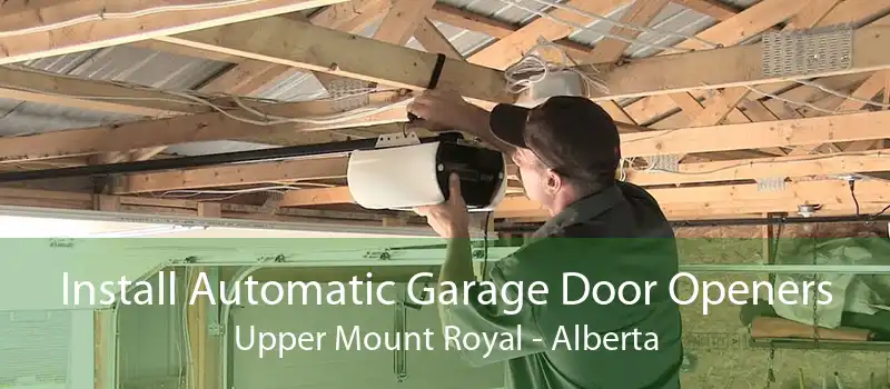 Install Automatic Garage Door Openers Upper Mount Royal - Alberta