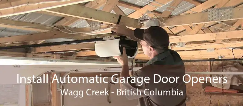 Install Automatic Garage Door Openers Wagg Creek - British Columbia