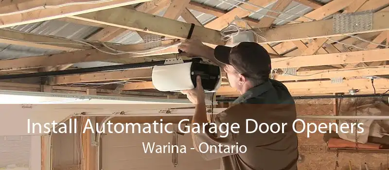 Install Automatic Garage Door Openers Warina - Ontario
