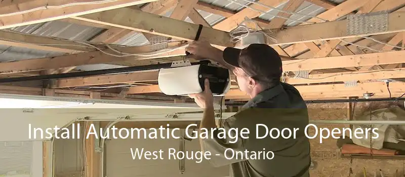 Install Automatic Garage Door Openers West Rouge - Ontario