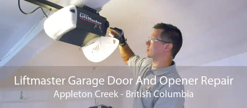 Liftmaster Garage Door And Opener Repair Appleton Creek - British Columbia