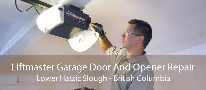 Liftmaster Garage Door And Opener Repair Lower Hatzic Slough - British Columbia