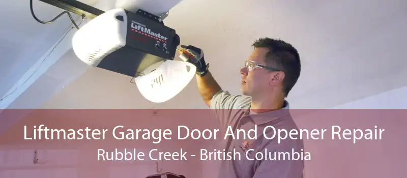 Liftmaster Garage Door And Opener Repair Rubble Creek - British Columbia