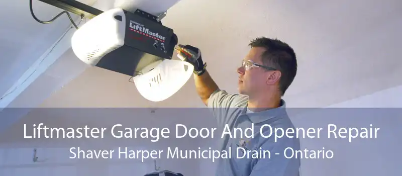 Liftmaster Garage Door And Opener Repair Shaver Harper Municipal Drain - Ontario