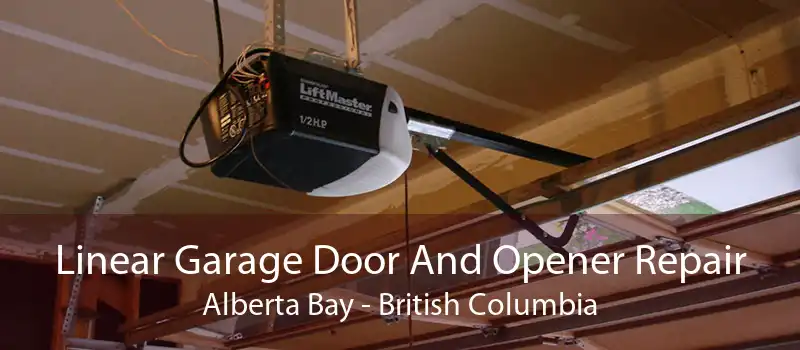 Linear Garage Door And Opener Repair Alberta Bay - British Columbia