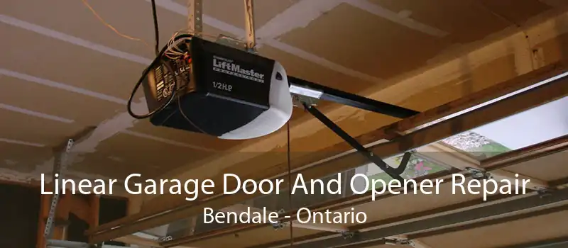 Linear Garage Door And Opener Repair Bendale - Ontario