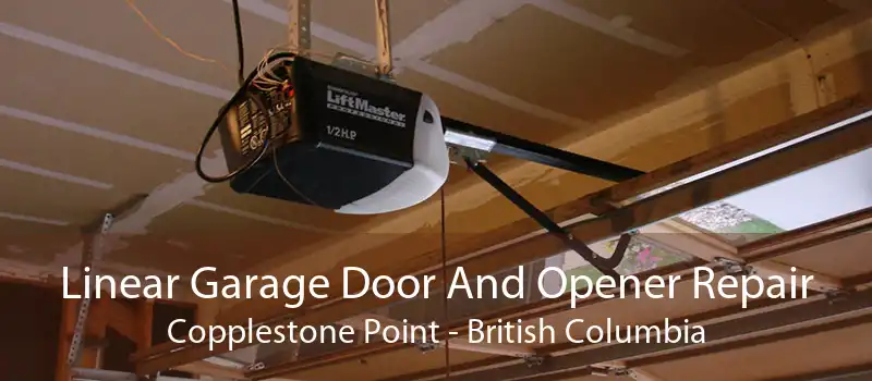 Linear Garage Door And Opener Repair Copplestone Point - British Columbia