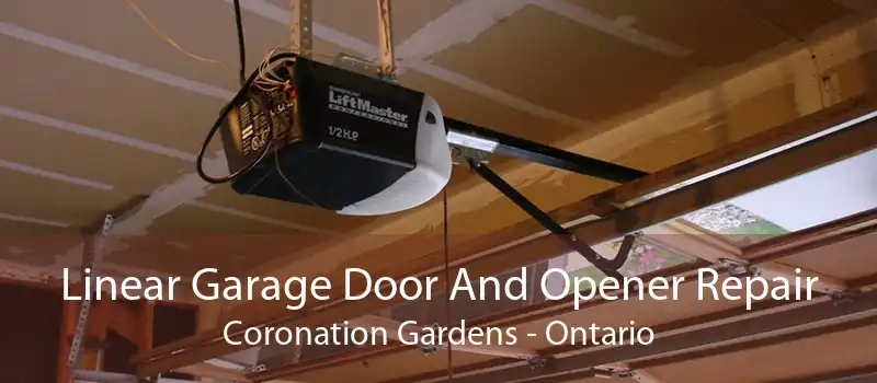 Linear Garage Door And Opener Repair Coronation Gardens - Ontario