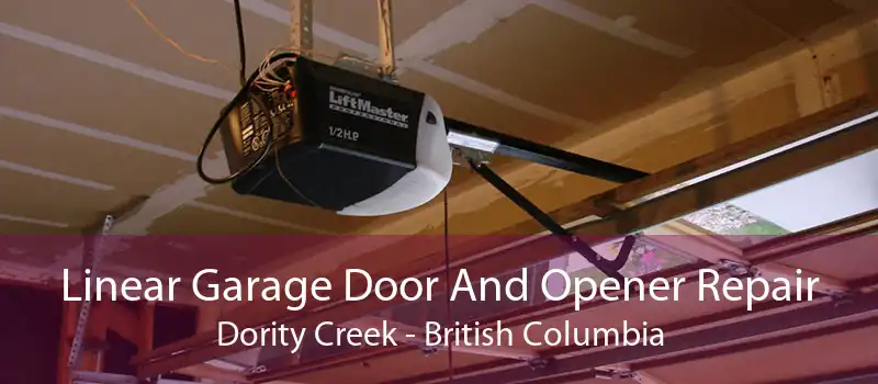 Linear Garage Door And Opener Repair Dority Creek - British Columbia