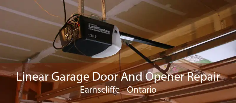 Linear Garage Door And Opener Repair Earnscliffe - Ontario