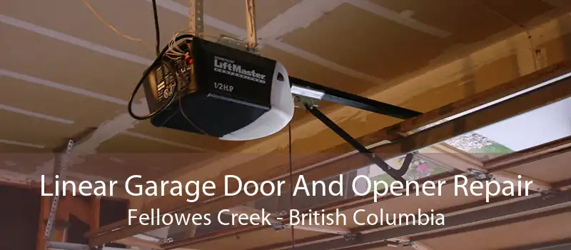 Linear Garage Door And Opener Repair Fellowes Creek - British Columbia