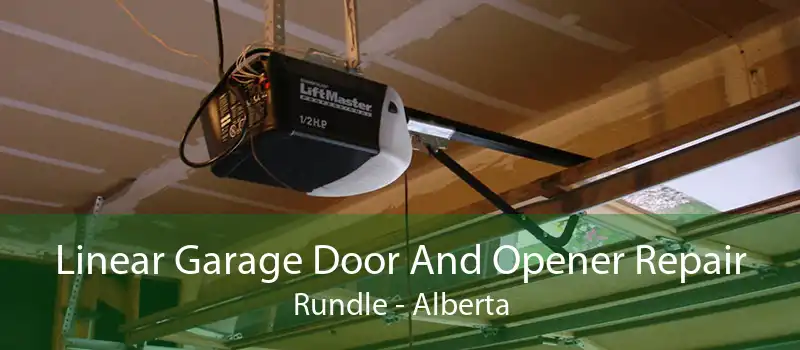Linear Garage Door And Opener Repair Rundle - Alberta