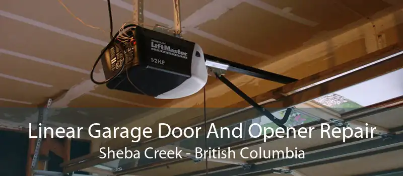 Linear Garage Door And Opener Repair Sheba Creek - British Columbia