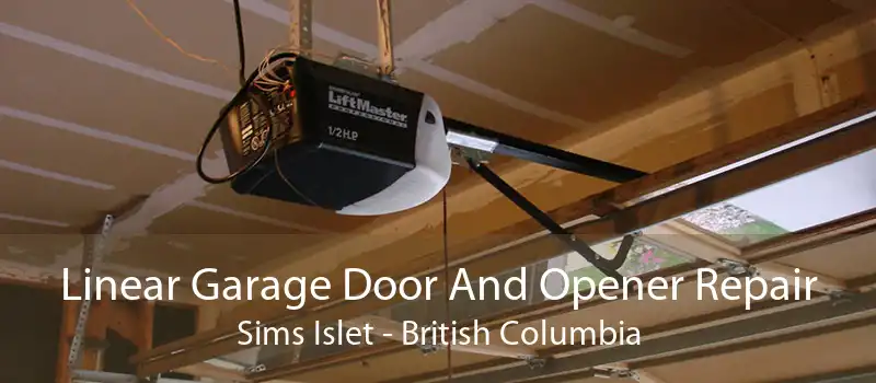 Linear Garage Door And Opener Repair Sims Islet - British Columbia