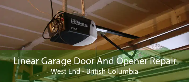 Linear Garage Door And Opener Repair West End - British Columbia