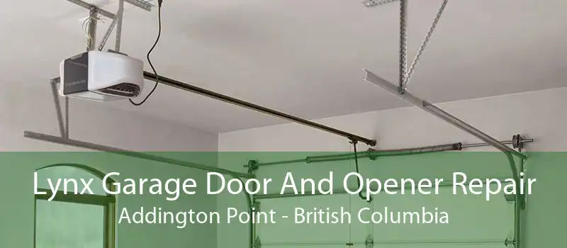 Lynx Garage Door And Opener Repair Addington Point - British Columbia