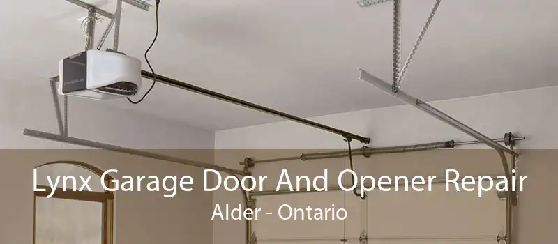 Lynx Garage Door And Opener Repair Alder - Ontario