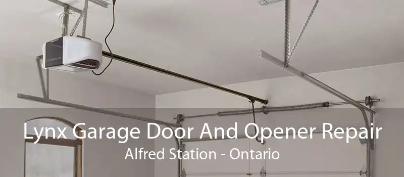 Lynx Garage Door And Opener Repair Alfred Station - Ontario